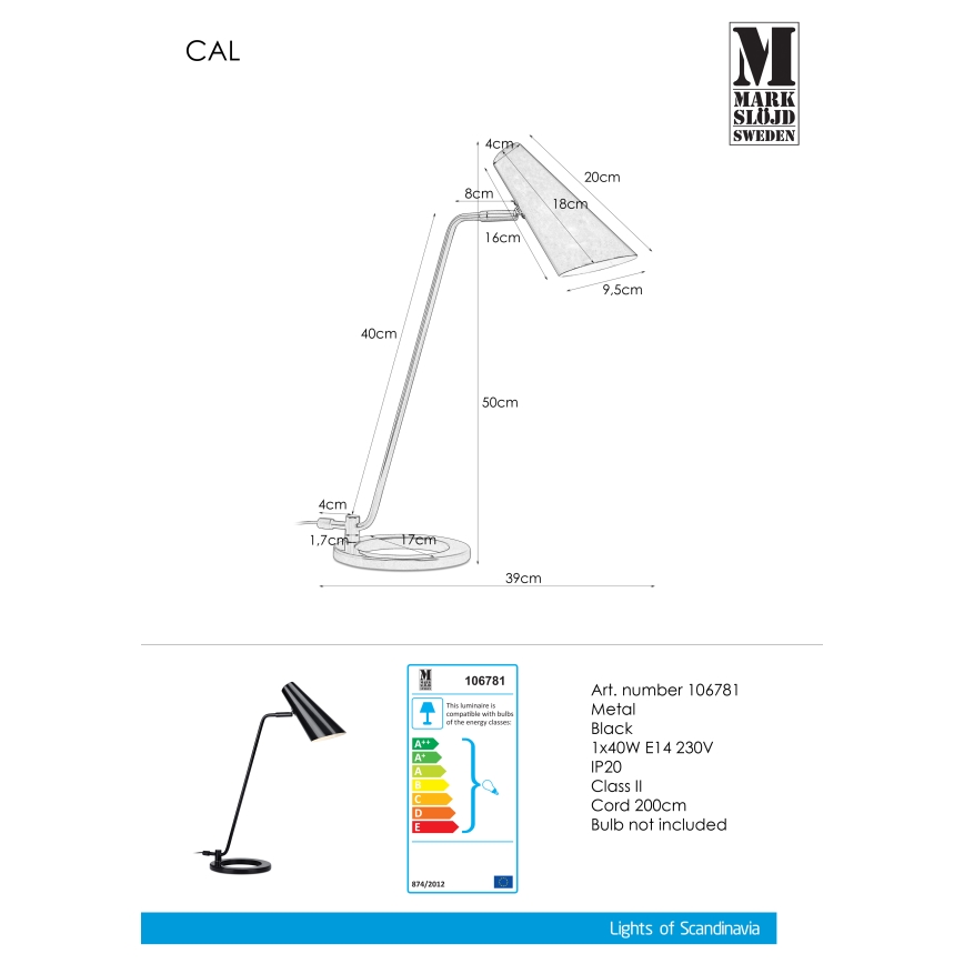 Markslöjd 106781 - Bordslampa CAL 1xE14/40W/230V